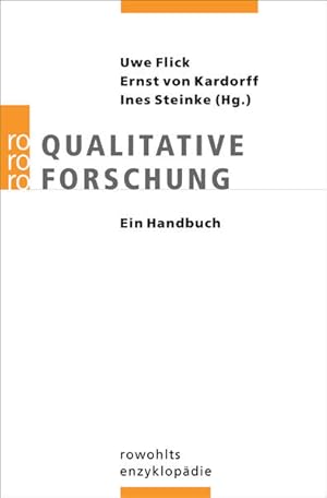 Qualitative Forschung: Ein Handbuch Ein Handbuch