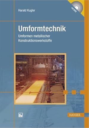 Bild des Verkufers fr Umformtechnik: Umformen metallischer Konstruktionswerkstoffe zum Verkauf von Studibuch