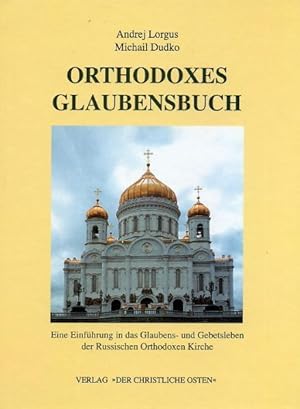 Bild des Verkufers fr Orthodoxes Glaubensbuch zum Verkauf von Studibuch