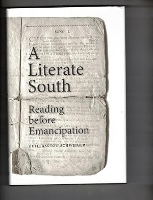 Bild des Verkufers fr A Literate South: Reading before Emancipation zum Verkauf von Wickham Books South