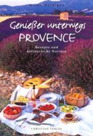 Image du vendeur pour Genieer unterwegs - Provence: Rezepte und kulinarische Notizen mis en vente par Studibuch