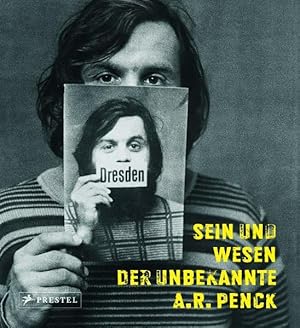 Seller image for Sein und Wesen - Der unbekannte A.R. Penck for sale by Studibuch