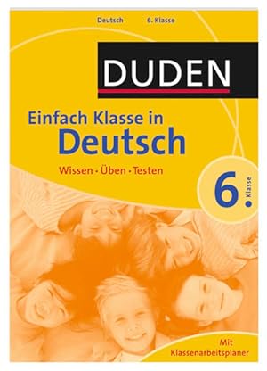 Bild des Verkufers fr Duden - Einfach klasse in - Deutsch 6. Klasse: Wissen - ben - Testen zum Verkauf von Studibuch