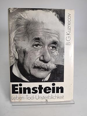 Imagen del vendedor de Einstein. Leben - Tod - Unsterblichkeit. a la venta por Antiquariat Bookfarm