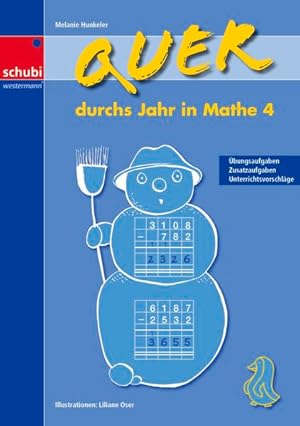 Bild des Verkufers fr Quer durchs Jahr in Mathe 4: bungsaufgaben, Zusatzaufgaben, Unterrichtsvorschlge zum Verkauf von Studibuch