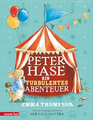 Seller image for Peter Hase - Ein turbulentes Abenteuer for sale by Studibuch