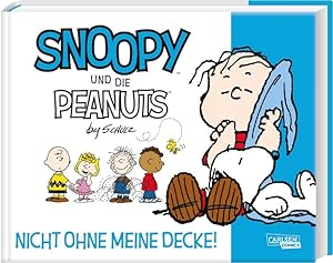 Seller image for Snoopy und die Peanuts 2: Nicht ohne meine Decke!: Tolle Peanuts-Comics nicht nur fr Kinder (2) for sale by Studibuch