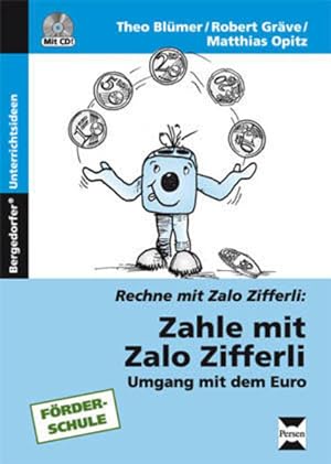 Bild des Verkufers fr Zahle mit Zalo Zifferli: Umgang mit dem Euro - Materialien fr Schler mit geistiger Behinderung (1. bis 6. Klasse) zum Verkauf von Studibuch