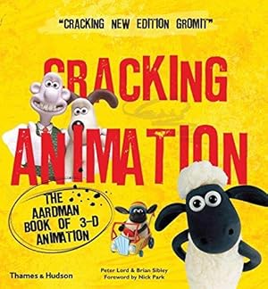 Bild des Verkufers fr Cracking Animation: The Aardman Book of 3-D Animation zum Verkauf von WeBuyBooks