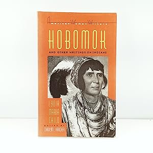 Immagine del venditore per Hobomok and Other Writings on Indians (American Women Writers Series) venduto da Cat On The Shelf