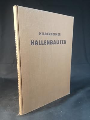 Bild des Verkufers fr Hallenbauten: Stadt- und Festhallen. Turn- und Sporthallen. Ausstellungshallen. Ausstellungsanlagen. zum Verkauf von ANTIQUARIAT Franke BRUDDENBOOKS