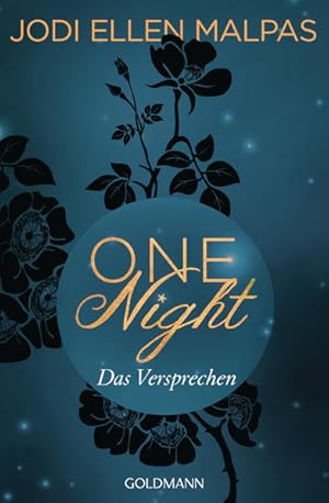 Bild des Verkufers fr One Night - Das Versprechen: Erotischer Roman (Die One Night-Saga, Band 3) zum Verkauf von Gerald Wollermann