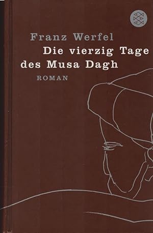 Imagen del vendedor de Die vierzig Tage des Musa Dagh : Roman. Fischer ; 17211 a la venta por Schrmann und Kiewning GbR
