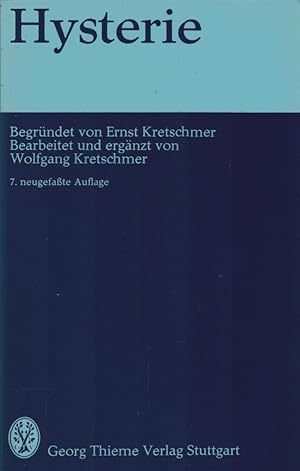 Image du vendeur pour Hysterie. begr. von Ernst Kretschmer. Bearb. u. erg. von Wolfgang Kretschmer mis en vente par Schrmann und Kiewning GbR