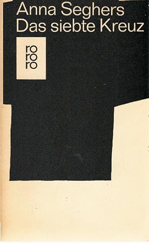 Bild des Verkufers fr Das siebte Kreuz : Roman. rororo Taschenbuch ; Ausg. 751/752; Teil von: Anne-Frank-Shoah-Bibliothek zum Verkauf von Schrmann und Kiewning GbR