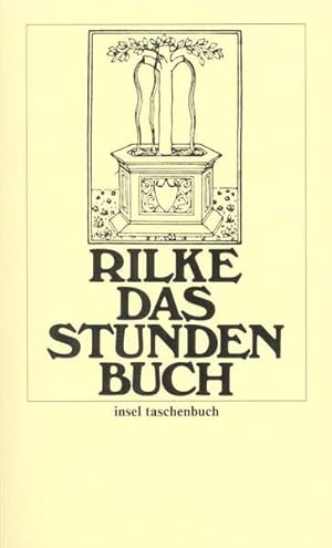 Bild des Verkufers fr Das Stunden-Buch: Enthaltend die drei Bcher: Vom mnchischen Leben/Von der Pilgerschaft/Von der Armut und vom Tode (insel taschenbuch) zum Verkauf von Gerald Wollermann