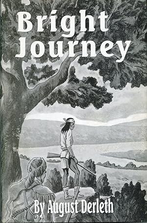 Seller image for BRIGHT JOURNEY for sale by Currey, L.W. Inc. ABAA/ILAB