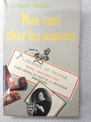Seller image for Mon cure chez les pauvres for sale by Dmons et Merveilles
