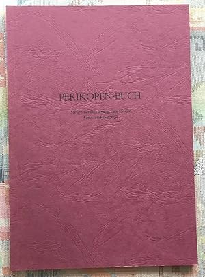 Image du vendeur pour Perikopen-Buch Stellen aus dem Evangelium fr alle Sonn- und Feiertage mis en vente par BBB-Internetbuchantiquariat