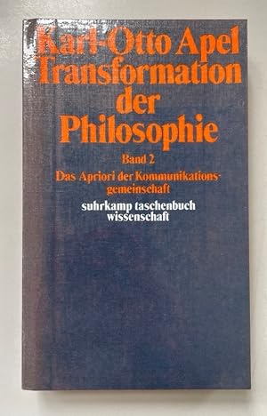 Transformation der Philosophie, Bd. 2: Das Apriori der Kommunikationsgemeinschaft. Suhrkamp-Tasch...