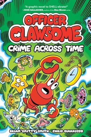 Image du vendeur pour Officer Clawsome 2 : Crime Across Time mis en vente par GreatBookPrices