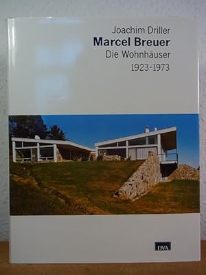 Bild des Verkufers fr Marcel Breuer. Die Wohnhuser 1923 - 1973 zum Verkauf von Antiquariat Weber