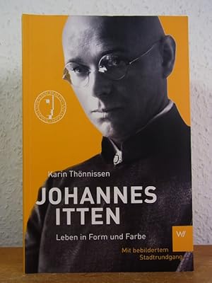 Bild des Verkufers fr Johannes Itten. Leben in Form und Farbe zum Verkauf von Antiquariat Weber