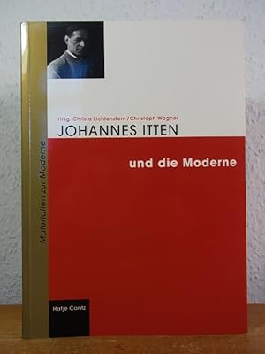 Bild des Verkufers fr Johannes Itten und die Moderne. Beitrge eines wissenschaftlichen Symposiums zum Verkauf von Antiquariat Weber