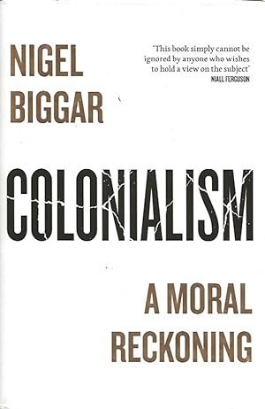 Seller image for Colonialism - a Moral Reckoning for sale by Badger Books