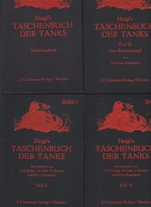 ( 4 BÄNDE ) Heigl's Taschenbuch der Tanks. Neu bearb. von Oskar H. Hacker; Robert J. Icks; Otto M...