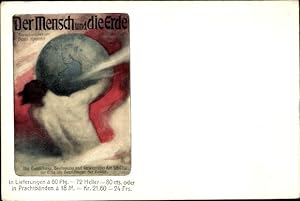 Künstler Litho Der Mensch und die Erde, Planet, Künstlerkarte