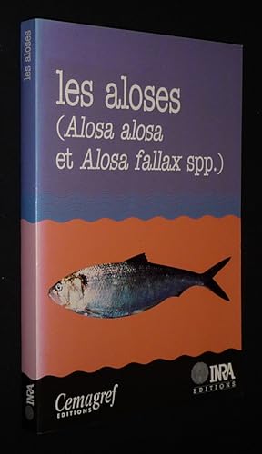 Bild des Verkufers fr Les Aloses (Alosa Alosa et Alosa fallax spp.) : Ecobiologie et variabilit des populations zum Verkauf von Abraxas-libris