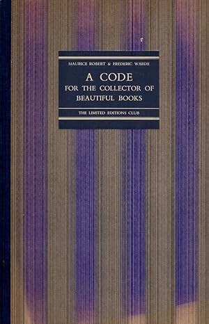 Imagen del vendedor de A Code for the Collector of Beautiful Books. Preface by Francis de Miomandre. Translated from the French by Jacques LeClerq. a la venta por Rdner Versandantiquariat