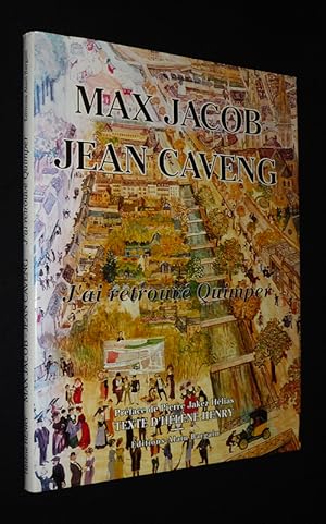 Image du vendeur pour Max Jacob - Jean Caveng : "J'ai retrouv Quimper" mis en vente par Abraxas-libris