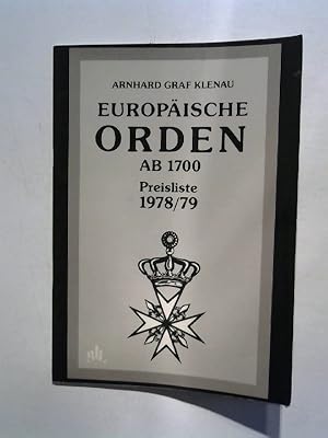 Bild des Verkufers fr Europische Orden ab 1700. Preisliste 1978/79. zum Verkauf von ANTIQUARIAT FRDEBUCH Inh.Michael Simon