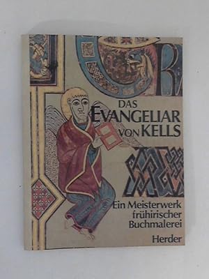 Bild des Verkufers fr Das Evangeliar von Kells (Book of Kells). Ein Meisterwerk frhirischer Buchmalerei zum Verkauf von ANTIQUARIAT FRDEBUCH Inh.Michael Simon