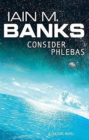 Bild des Verkufers fr Consider Phlebas: A Culture Novel (The Culture) zum Verkauf von WeBuyBooks