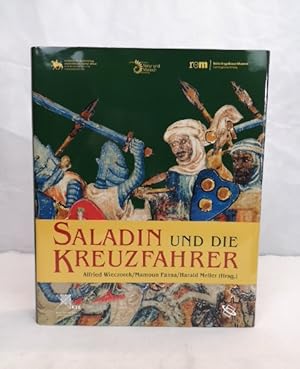 Seller image for Saladin und die Kreuzfahrer. Publikationen der Reiss-Engelhorn-Museen Band 17. for sale by Antiquariat Bler