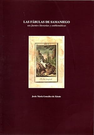 Imagen del vendedor de Las fbulas de Samaniego. Sus fuentes literarias y emblemticas . a la venta por Librera Astarloa
