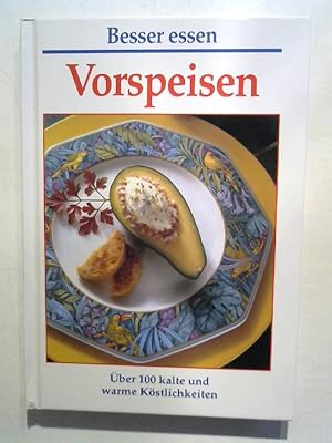 Vorspeisen. Über 100 kalte und warme Köstlichkeiten.