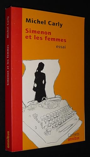 Bild des Verkufers fr Simenon et les femmes zum Verkauf von Abraxas-libris