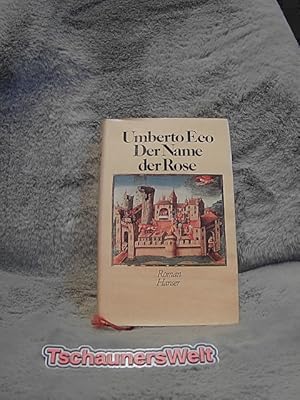 Der Name der Rose. Aus d. Italien. von Burkhart Kroeber