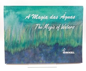 Immagine del venditore per A Magia das Aguas / The Magic of the Waters venduto da Antiquariat Smock