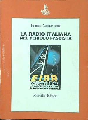 La Radio Italiana nel periodo Fascista