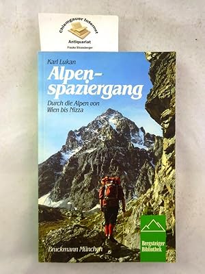 Alpenspaziergang : durch die Alpen von Wien bis Nizza. Bergsteiger-Bibliothek