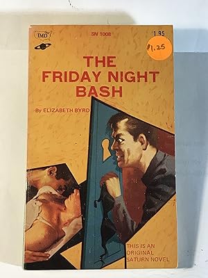 The Friday Night Bash (Saturn Novel SN 1008)