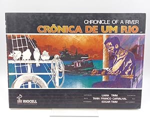 Cronica de um Rio / Chronicle of a River