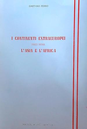 Immagine del venditore per I continenti extra europei: L'Asia e l'Africa venduto da Librodifaccia