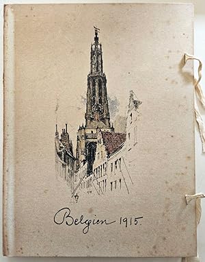 Image du vendeur pour Belgien 1915. Ein Skizzenbuch von Luigi Kasimir. Text von Fedor von Zobelitz. mis en vente par Antiquariat Kunsthaus-Adlerstrasse