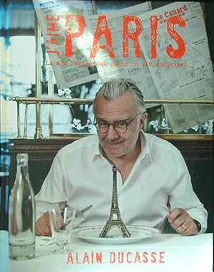 Bild des Verkufers fr J'aime Paris. La mia Parigi del gusto in 200 indirizzi zum Verkauf von Miliardi di Parole